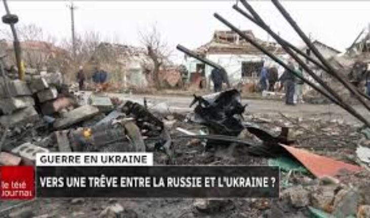 Ukraine : Les pourparlers de cessez-le-feu commenceront dimanche